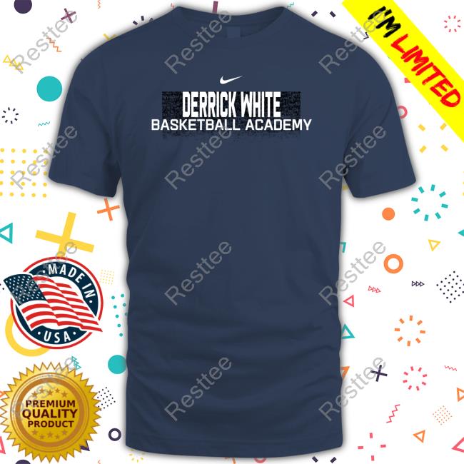 Derrick White Basketball Academy T Shirt Derrick White Basketball Academy Hoodie