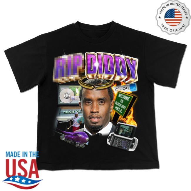 Official RIP DIDDY Shirt 2024
