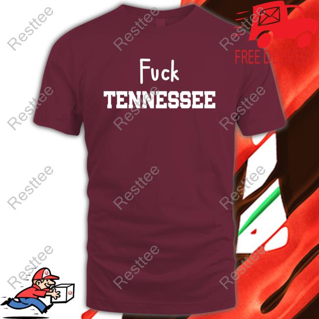 Fuck Tennessee T Shirt J-Rod Fuck Tennessee Sweatshirt JByGodRod