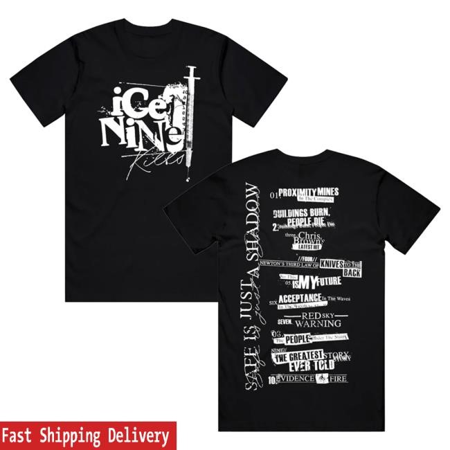 Official Ice Nine Kills Merch Store Safe Is Just A Shadow Shirt Ink Merch IceNineKills