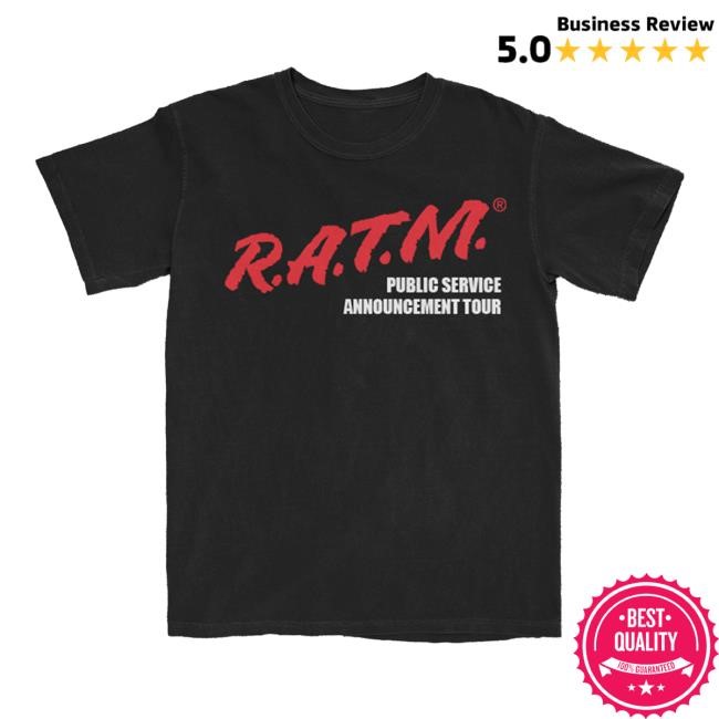 Rage Merch Store RATM PSA Tour Tshirt Rage Against The Machine Bentley Clothing Shop Apparel