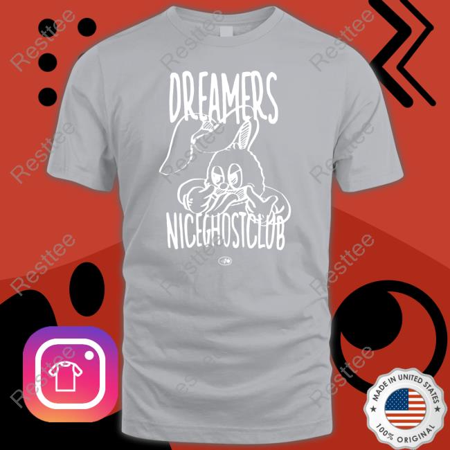 Dreamers Nice Ghost Club Tee Shirts Seventeen Fashion