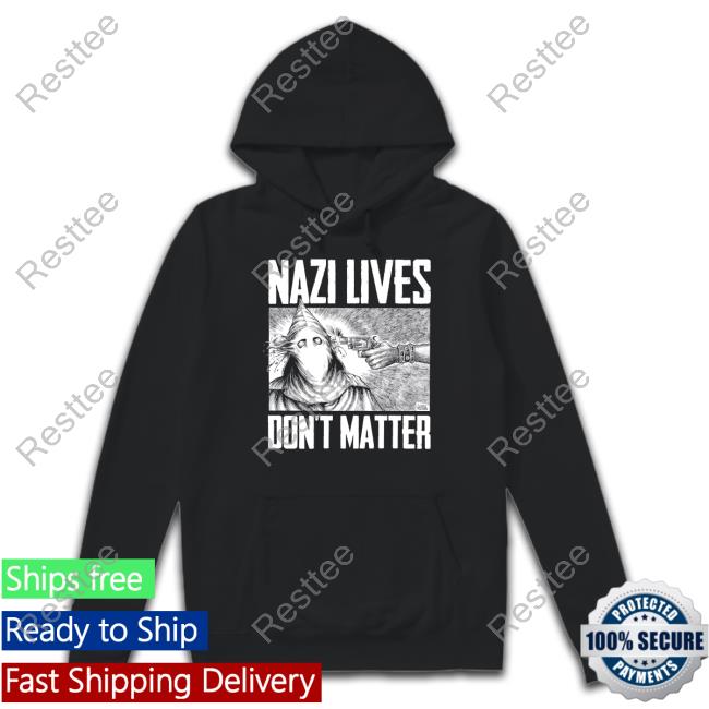 Punk With A Camera Shop Nazi Lives Don't Matter Diablo Macabre Shirt Bandit 161