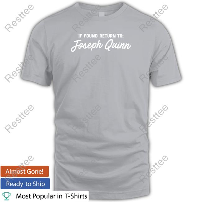 If Found Return To Joseph Quinn Sweatshirt