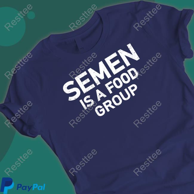 Semen Is A Food Group Shirt Brick Suit Semen Is A Food Group Shirt Blue