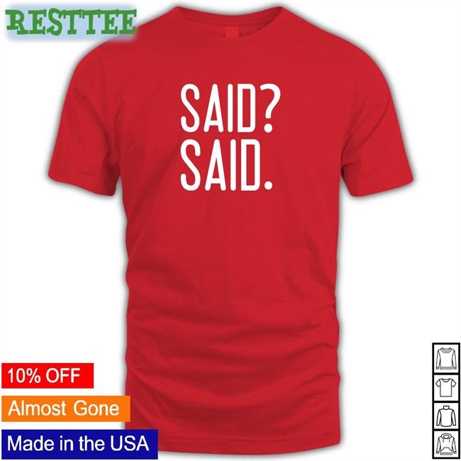 Barstool Sports Store Said Said Sweatshirts