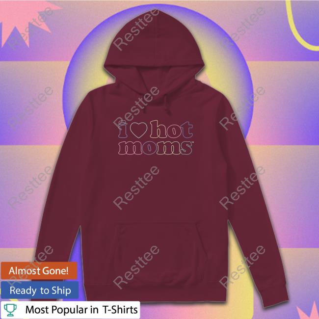 I Love Hot Moms Tm Cap