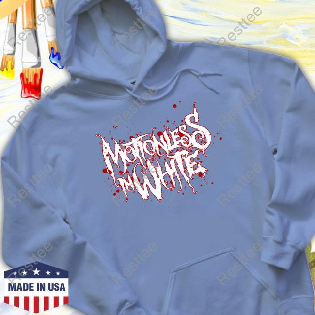 Motionless In White Merch You're Mine Mother Fucker T Shirt Motionless In White Merch You're Mine Hoodie