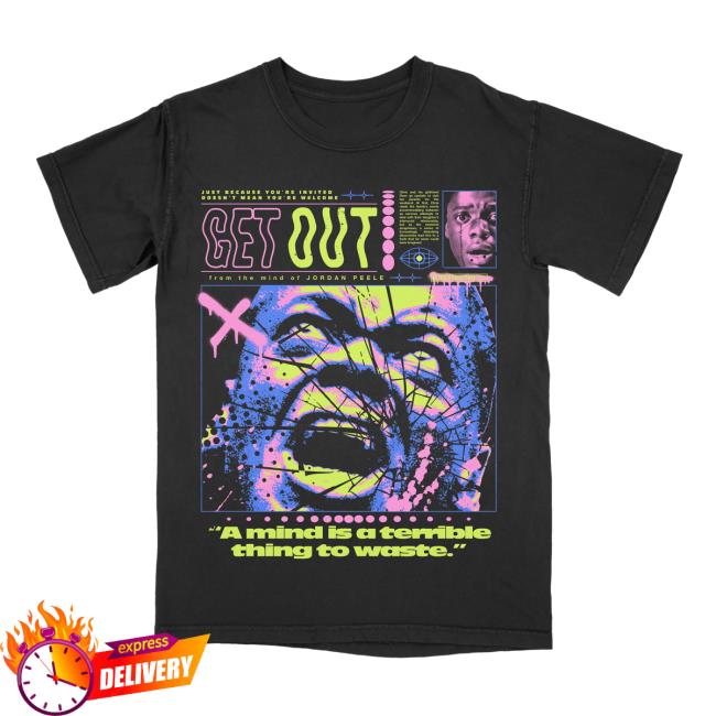 Official Get Out A Mind Is A Terrible Thing To Waste New Shirt Black