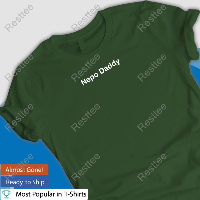 Nepo Daddy Shirts Rob Grant Merch Nepo Daddy Crewneck Sweatshirt Universalmusic