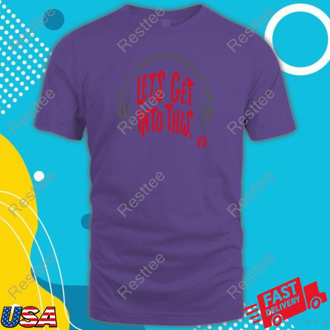 The Officer Tatum Let's Get Into This Tee