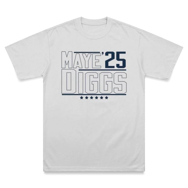 Maye 25 Diggs Shirt