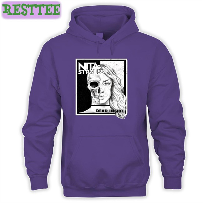 Nita Strauss Dead Inside Tee Shirt Nita Strauss Dead Inside Hoodie