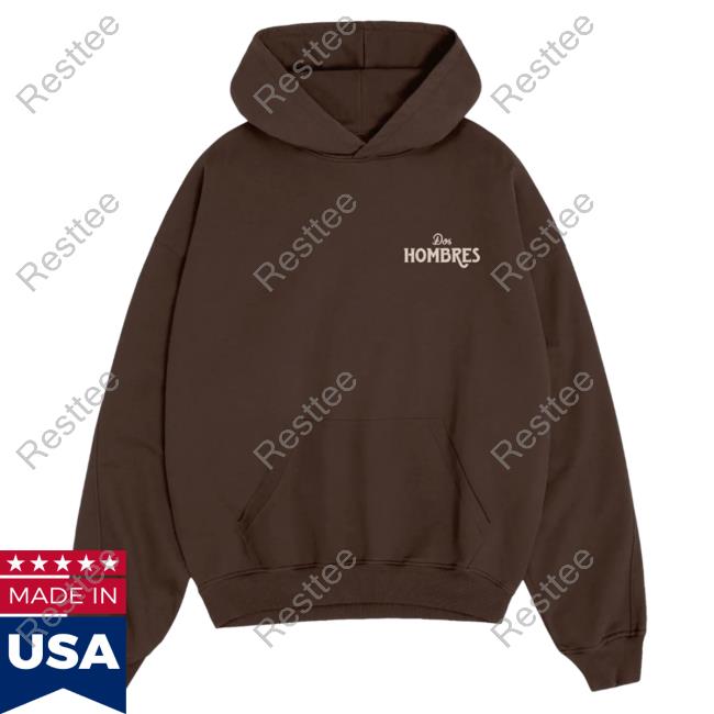 Official Doshombres Merch Dos Hombres Chocolate Sweatshirt Official Doshombres Merch Dos Hombres Chocolate Pullover Hoodie