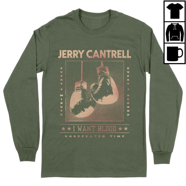 Jerry Cantrell - I WANT BLOOD Undefeated Time Long Sleeve Shirt Jerry Cantrell - I WANT BLOOD Undefeated Time Tee