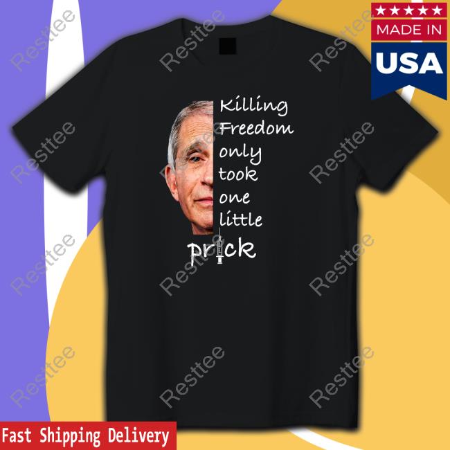 CL4WS_OUT Killing Freedom Only Took One Little Prick T-Shirt