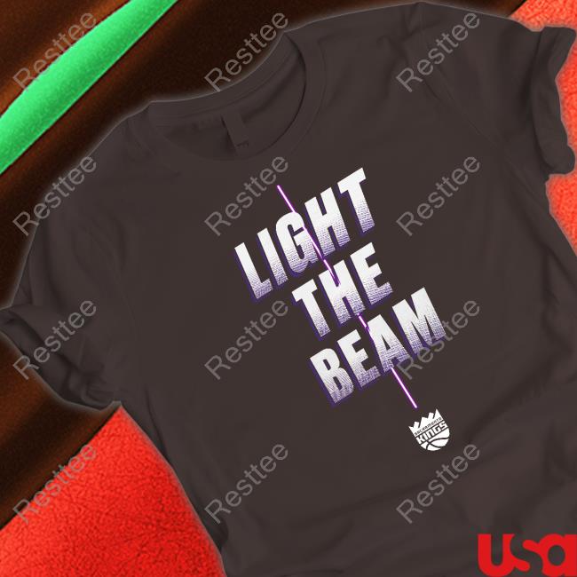 Sacramento Kings Light The Beam T Shirt NBA Store Sacramento Kings Light The Beam Tee
