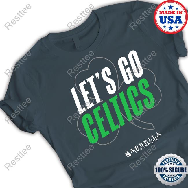 Arbella Insurance Let's Go Celtics Tee