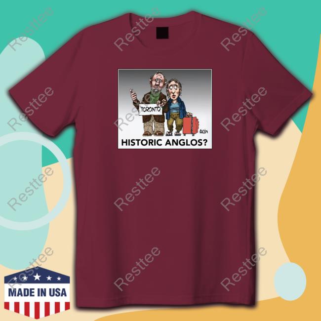 Toronto Historic Quebec Anglos T-Shirt