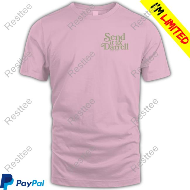 Official Lala Kent Merchandise Send It To Darrell T Shirt