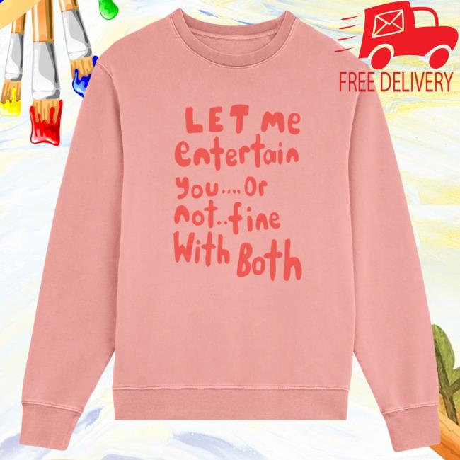 Robbie Williams Let Me Entertain You... Or Not Crewneck Sweater New Pink