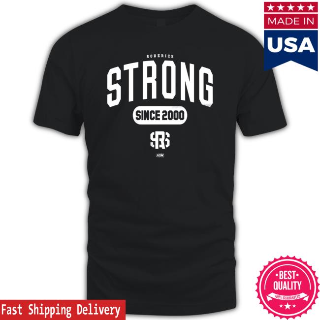 Official Shop Aew All Elite Wrestling Roderick Strong Since 2000 Shirt