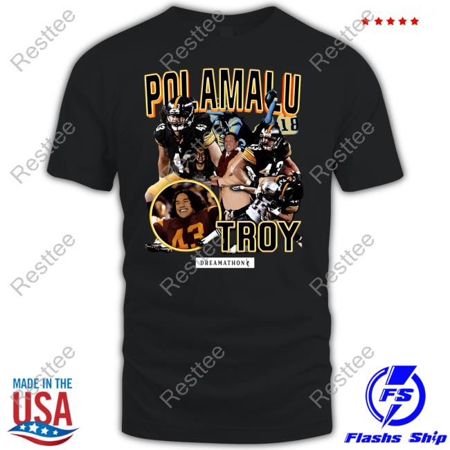 Honey Badger Troy Polamalu TP Pitt Dreams Shirt Andrew Fillipponi