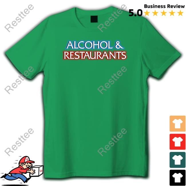 Alcohol And Restaurants Tank Top Alcohol And Restaurants Hoodie