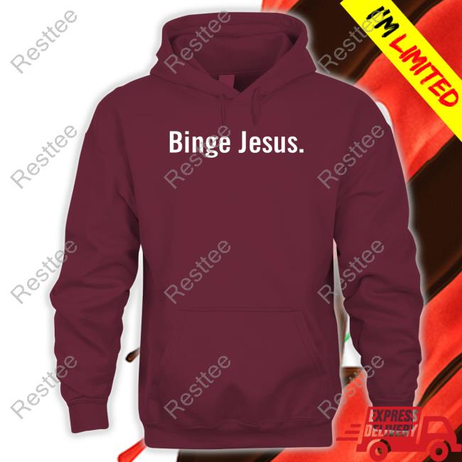 The Chosen Merch Binge Jesus T Shirts Thechosen