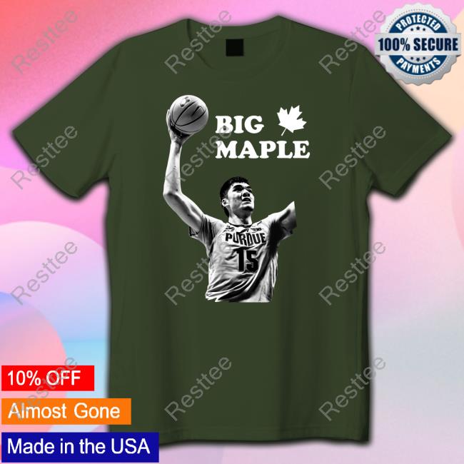 Zach Edey Wearing Big Maple He Ain't Just Tall Eh T Shirt