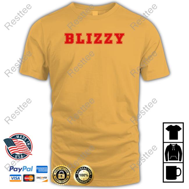 Official Blizzy Mcguire Blizzy Tee Shirt Official Blizzy T Shirts