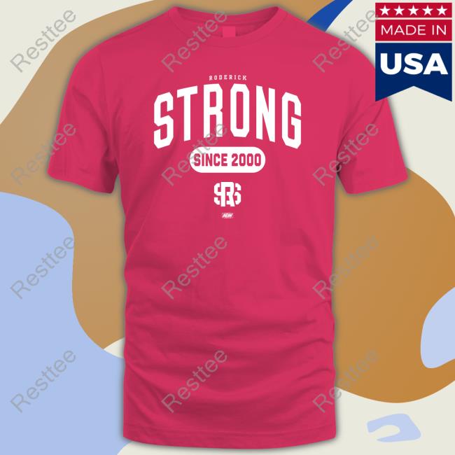 ShopAEW Merch Roderick Strong - Since 2000 Tee Shirt ShopAEW Merch Roderick Strong - Since 2000 Tee Shirt