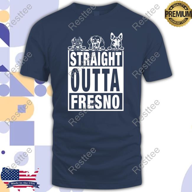 Official B&S Bonfire Merch Straight Outta Fresno Dogs T Shirt