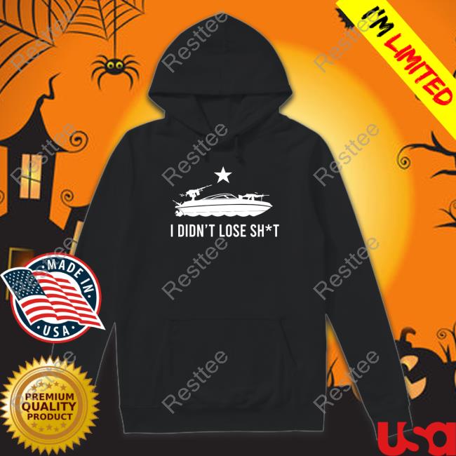 I Didn't Lose Shit Tee Firearms Policy Coalition