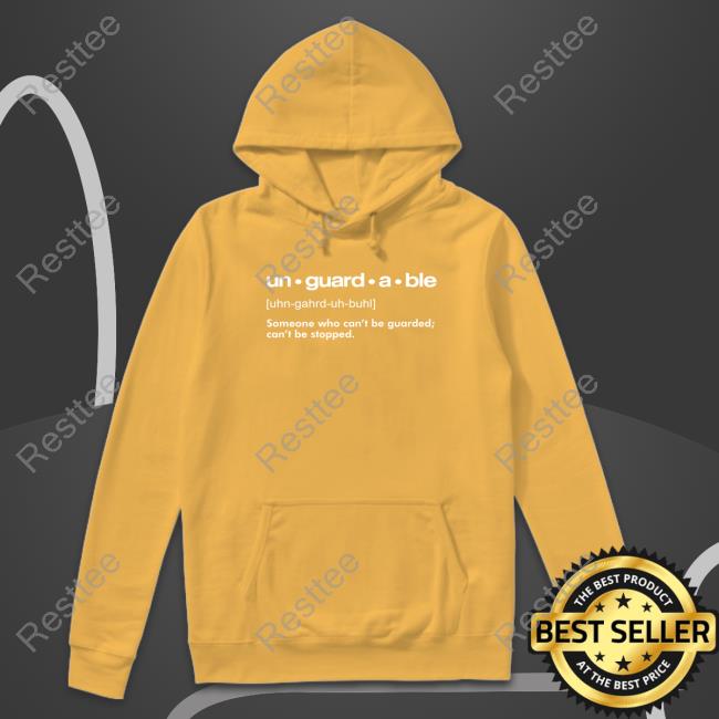 Unguardable Sweatshirt Official Unguardable Shirts