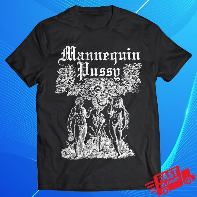 Mannequin Pussy Tee — Adam & Eve Fan Wardrobe
