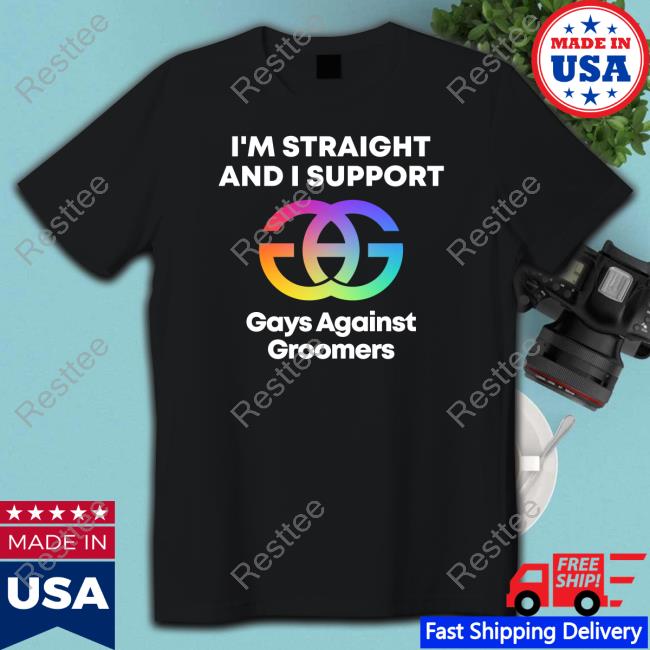 Official Gays Against Groomers Merch I'm Straight And I Support Gays Against Groomers Shirt
