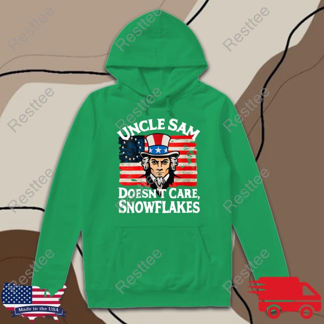 Official Uncle Sam Doesn't Care Snowflakes Shirts Uncle Sam Doesn't Care Snowflakes T-Shirt Joe Biden Mark Joseph Stern