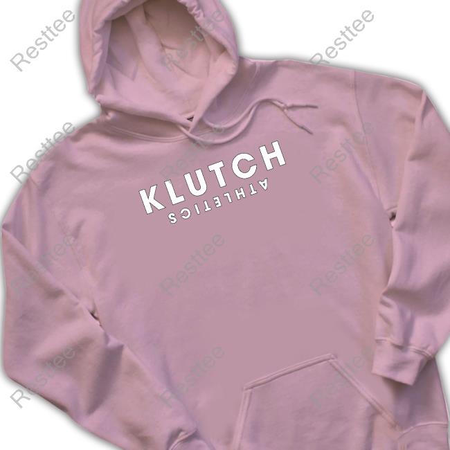 Klutch Athletics Sweatshirt Official Klutch Athletics Tee Shirt
