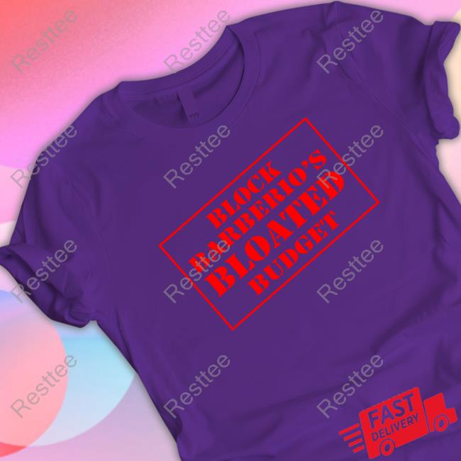 Official Block Barberio’s Bloated Budget Shirt Block Barberio’s Bloated Budget Tee