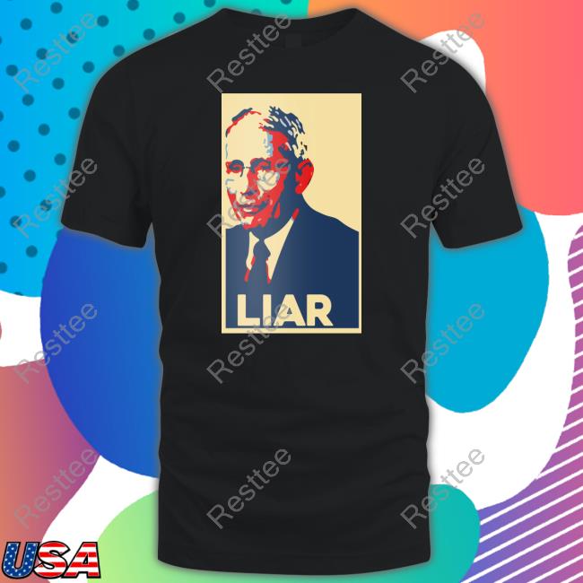 Official Liz Churchill Dr Fauci Liar Shirt Anthony Fauci