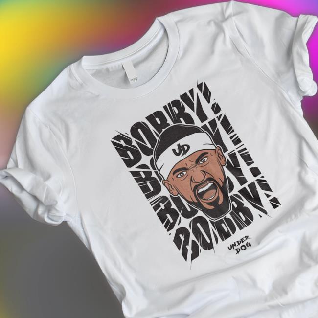 Official Under Dog Bobby Bp Portis Bobby! Bobby! Bobby! Sweatshirt