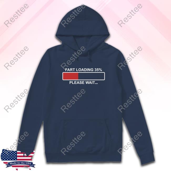 Fart Loading 35% Please Wait Black Shirt Fart Loading 35% Please Wait Black Crewneck