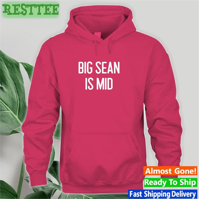 Big Sean Is Mid Tee Shirts Red Barstool Sports Barstoolsports Barstool Sports Big Sean Is Mid Shirt