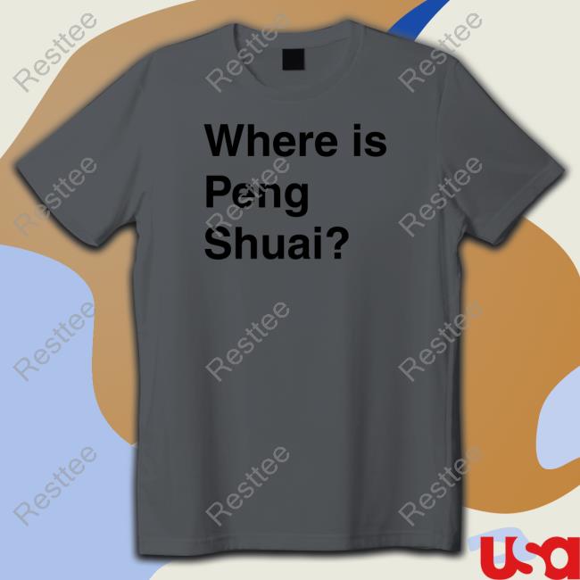 Where Is Peng Shuai Sweatshirt Australian Open
